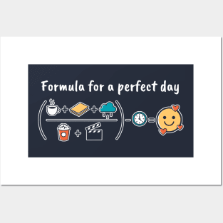 Perfect day Posters and Art